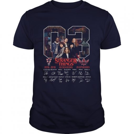 03 Stranger Things 2016 2019 03 seasons 25 episodes signature shirts