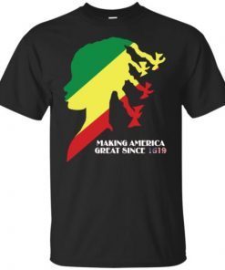 Making America Great Since 1619 T-Shirt