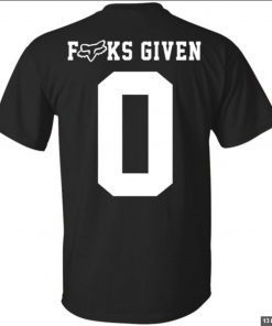 Fuck Given 0 Zero T-Shirt