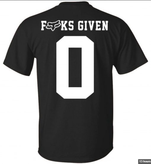 Fuck Given 0 Zero T-Shirt