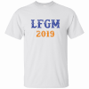 Lfgm Unisex 2019 T-Shirt