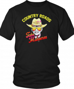 Country Roads Take Mahomes T-Shirt