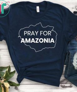 Pray for Amazonia #PrayforAmazonia Unisex T-shirt