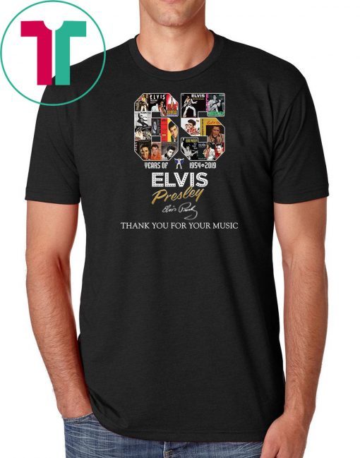 65 years of elvis presley 1954 2019 signature thank you for the memories shirt