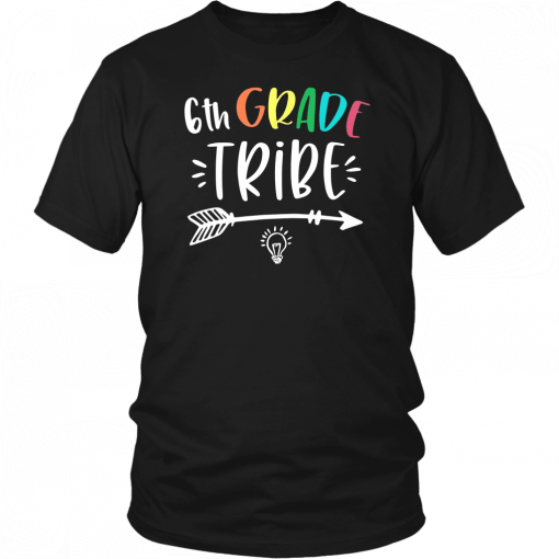 6th Grade Tribe Teacher Gifts Sixth Grade Back To School Tee Shirt