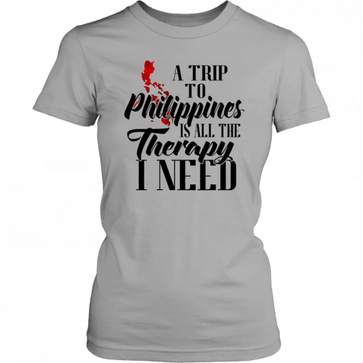 A trip to philippines all the therapy I need Classic Shirt