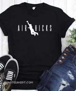 Air hicks aaron hicks shirt