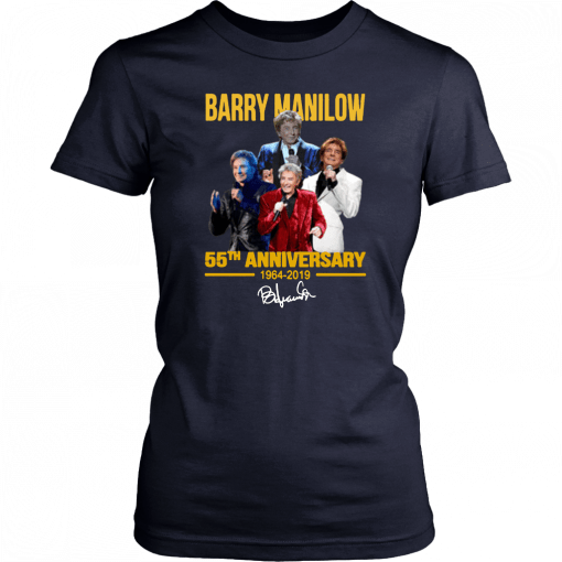 Barry manilow 55th anniversary 1964-2019 signature T-Shirt