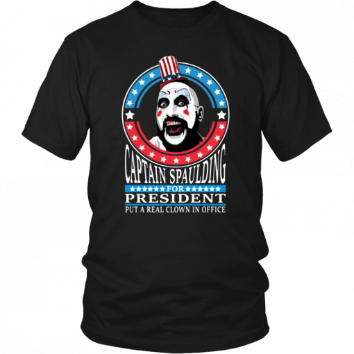 Captain Spaulding For President Tee Shirt