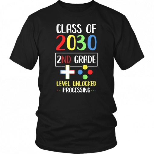 Class Of 2030 2nd Grade Level Unlock Gaming Back Go School T-Shirt