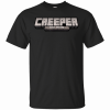 Creeper Aw Man T-Shirt