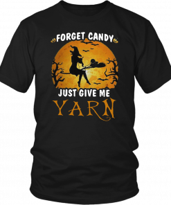 Forget candy just give me yarn Halloween moon Unisex T-shirt