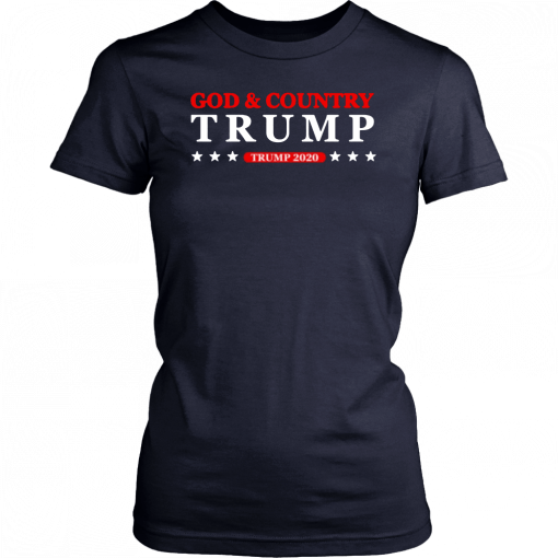 God and country Trump 2020 Unisex T-Shirt
