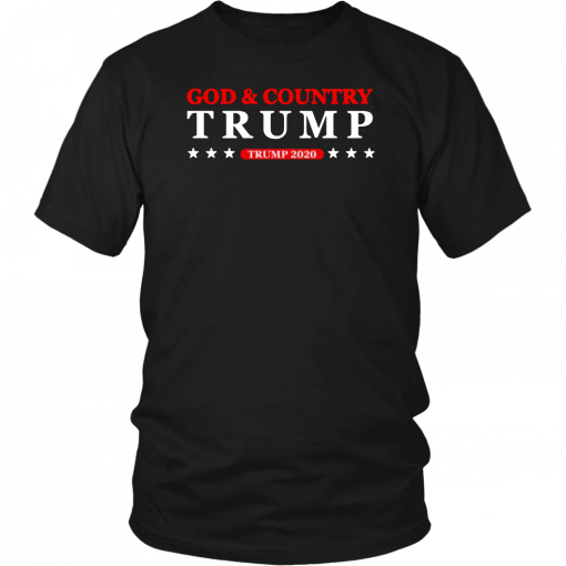 God and country Trump 2020 Unisex T-Shirt