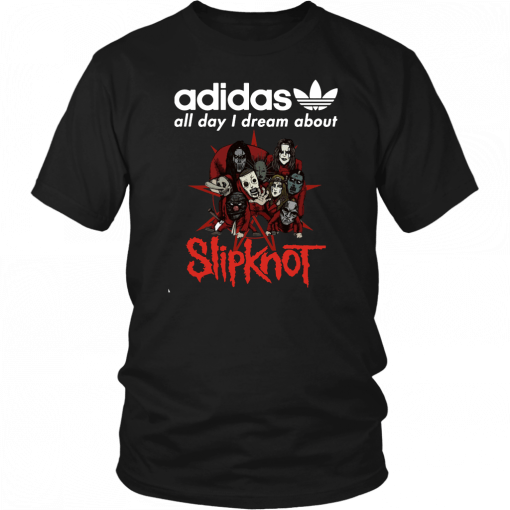 Halloween adidas all day I dream about slipknot T-Shirt