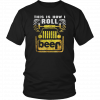 Jeep this is how I roll beer T-Shirt