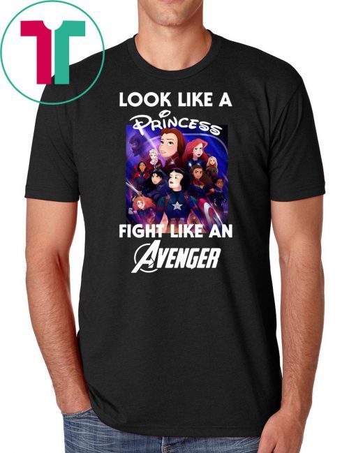 Look like a princess fight like an avenger poster disney shirt