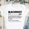 Machinist definition shirt and gildan hoodie, men’s tank top shirt