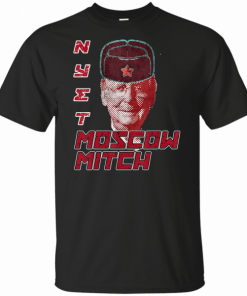 Moscow Mitch McConnell Nyet T-Shirt