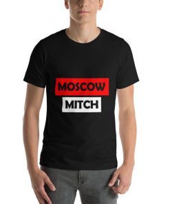 Moscow mitch Unisex T-Shirt