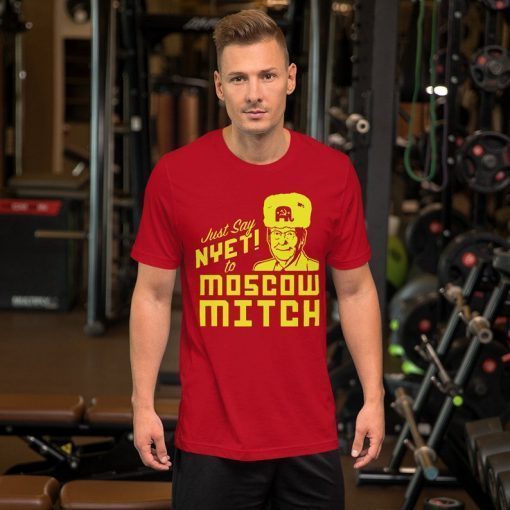 Nyet to moscow mitch t-shirt, Ditch The Moscow Mitch Shirts, Moscow Mitch T-Shirt