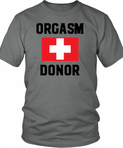 Orgasm donor Unisex T-Shirt