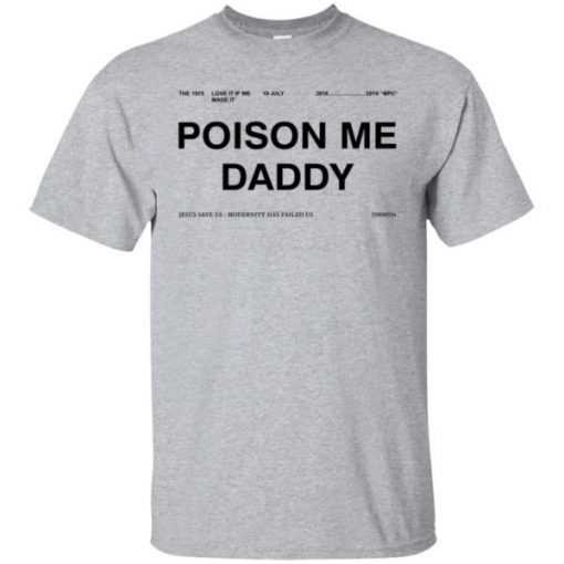 Poison Me Daddy Unisex T-Shirt