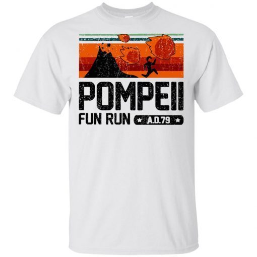 Pompeii Fun Run 79 AD Running T-Shirt