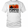 Pompeii Fun Run 79 AD Running T-Shirt