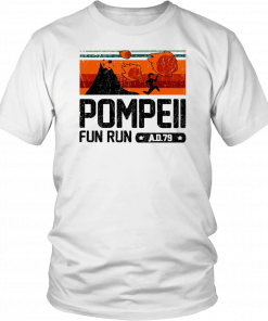 Pompeii Fun Run 79 AD Running T-Shirt