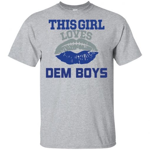 This girl loves Dem Boys shirt