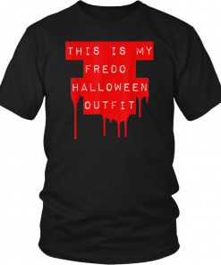 Unhinged Fredo Halloween Outfit T-Shirt