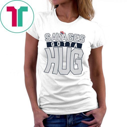 Cameron Maybin Savages Gotta Hug Tee Shirt