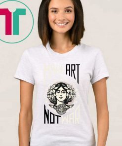 Make Art not War Obey Grey Shirt