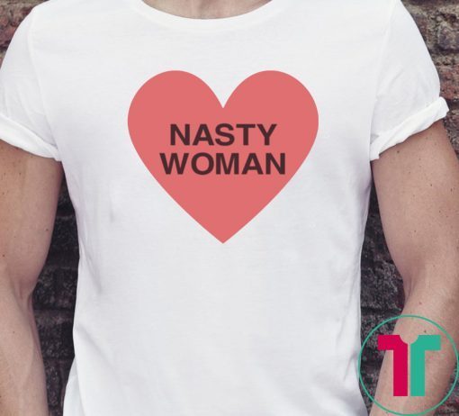 Hillary clinton nasty woman T-Shirt