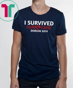 I Survived Hurricane Dorian Florida Storm T-Shirt