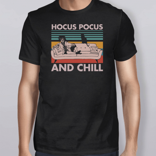 Vintage Hocus Pocus and Chill Shirt