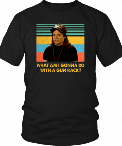 What am I gonna do with a Gun Rack vintage T-Shirt