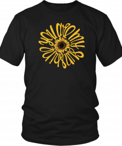 You are my sunshine sunflower T-Shirt