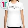 Call Me Coco Shirt Coco Gauff Classic Tee Shirt