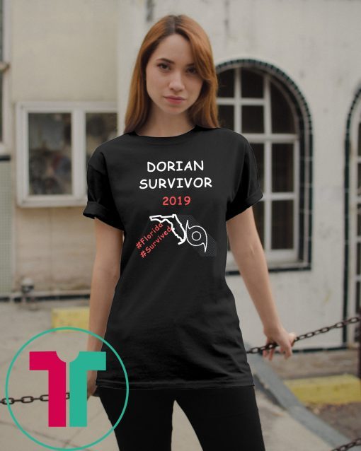 Dorian Hurricane Survivor 2019 Florida T-Shirts