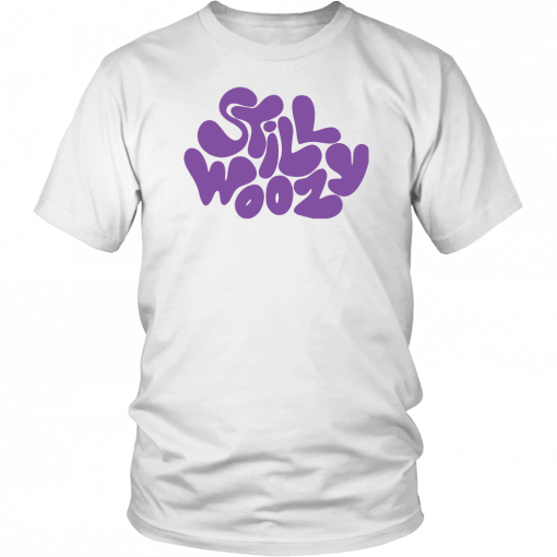 Still woozy merch Gift T-Shirt