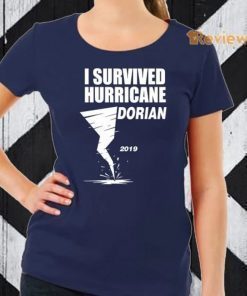 I survived Hurricane Dorian Shirt