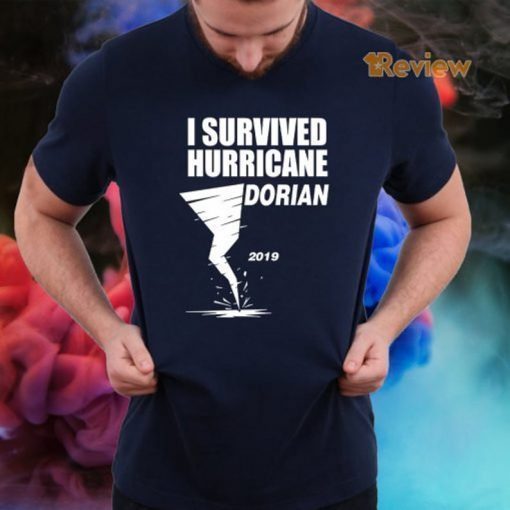 I survived Hurricane Dorian Shirt