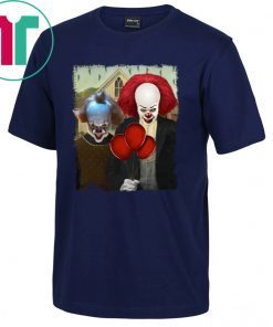 IT Pennywise American Gothic 2017 2019 Shirt