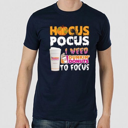 Hocus Pocus I need Dunkin Donuts to focus Classic T-Shirt