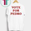 Vote for Pedro Classic T-Shirt