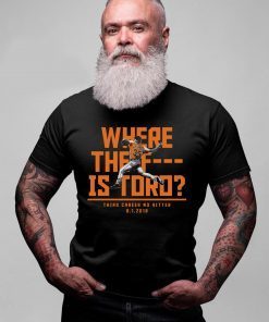 Where The F Is Toro Offcial T-Shirt