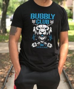 Bubbly club Chris jericho Offcial Tee Shirt