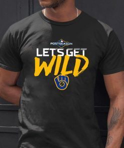 Womens Let's Get Wild Milwaukee Brewers Tee Shirt